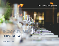 Thommo's Table Shiraz Release The Apollo - Potts Point #1